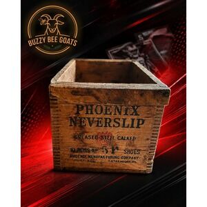 VINTAGE PHOENIX NEVERSLIP WOOD CRATE ADVERTISING BOX CALKED SHOES BROOKLYN NY